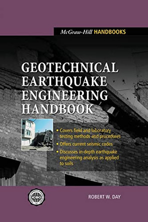 Geotechnical Earthquake Engineering Handbook by Robert W Day 9780071589505