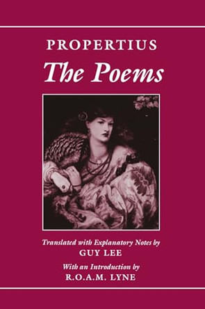 The Poems by Sextus Propertius 9780198144977