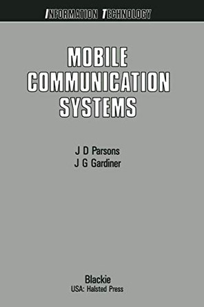 Mobile Communication Systems by John David Parsons 9780216922617