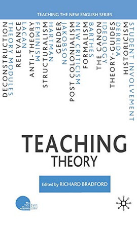 Teaching Theory by Richard Bradford 9780230520738