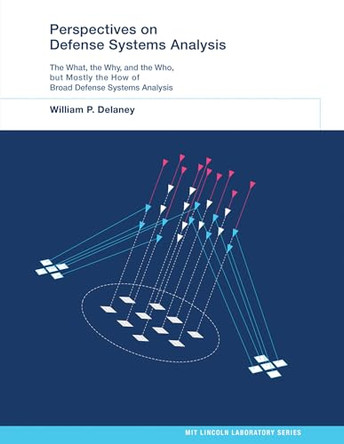 Perspectives on Defense Systems Analysis by William P. Delaney 9780262549721