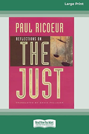 Reflections on the Just [Standard Large Print 16 Pt Edition] by Paul Ricoeur 9780369315823