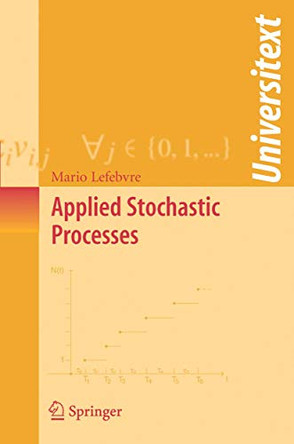 Applied Stochastic Processes by Mario Lefebvre 9780387341712