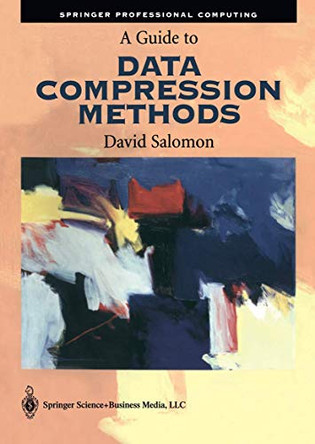 A Guide to Data Compression Methods by David Salomon 9780387952604