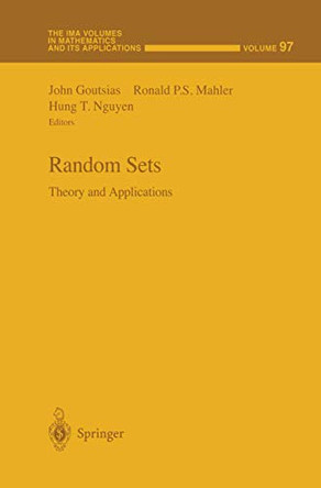 Random Sets: Theory and Applications by John Goutsias 9780387983455