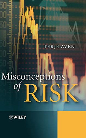 Misconceptions of Risk by Terje Aven 9780470683880