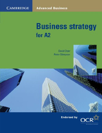 Business Strategy for A2 by David Dyer 9780521003650