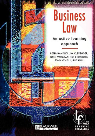 Business Law: An Active Learning Approach by Peter Handley 9780631201830
