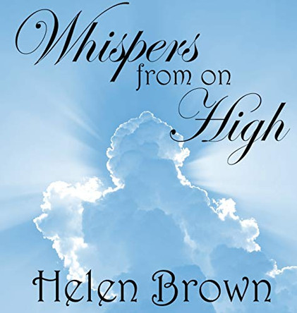 Whispers from on High by Helen Brown 9780648528593