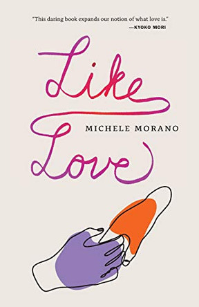 Like Love by Michele Morano 9780814255988