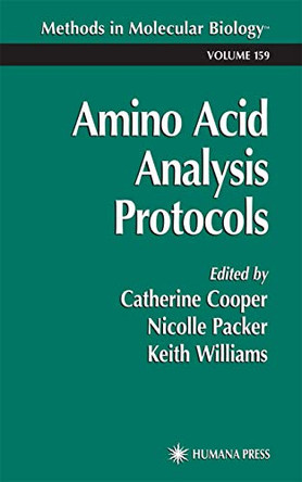 Amino Acid Analysis Protocols by Catherine Cooper 9780896036567
