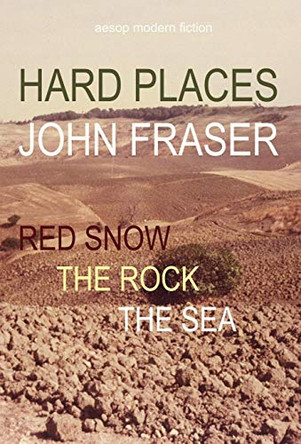 Hard Places by John Fraser 9780956140951