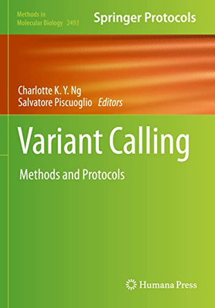 Variant Calling: Methods and Protocols by Charlotte Ng 9781071622957
