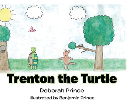 Trenton the Turtle by Deborah Prince 9781098098896