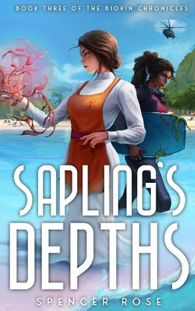 Sapling's Depths by Spencer Rose 9780645361384
