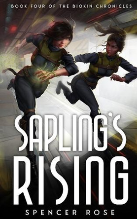Sapling's Rising by Spencer Rose 9780645949902