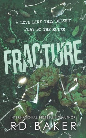 Fracture by Rd Baker 9780975661079