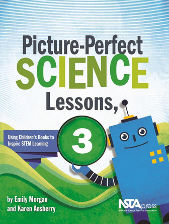 Picture-Perfect Science Lessons, Third Grade by Emily Morgan 9781681408385
