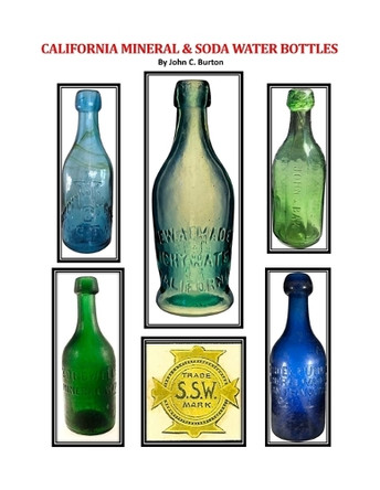 California Mineral and Soda Water Bottles by John Burton 9781732453098