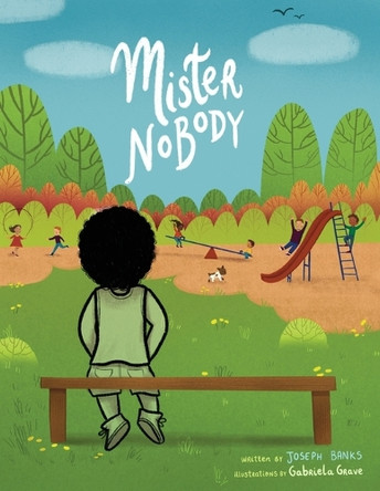 Mister Nobody by Joseph Banks 9781736077177