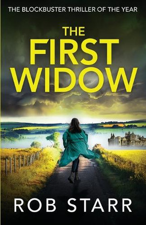 The First Widow by Rob Starr 9781739410117