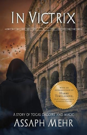 In Victrix: Urban Fantasy in Ancient Rome by Harry Turtledove 9781763618404