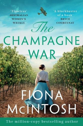 The Champagne War by Fiona McIntosh 9781837000418
