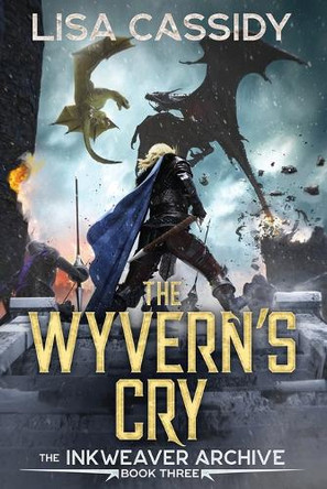 The Wyvern's Cry by Lisa Cassidy 9781922533166