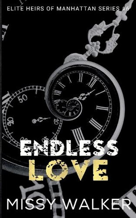 Endless Love by Missy Walker 9781923036222
