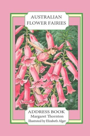 Australian Flower Fairies Address Book by Elizabeth Alger 9781925110838