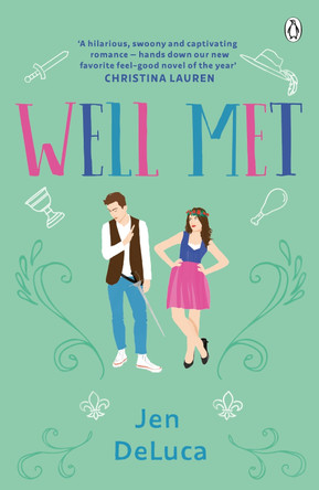 Well Met: The electric enemies-to-lovers Willow Creek TikTok romance by Jen DeLuca