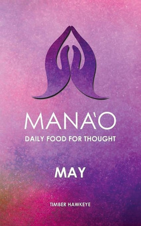 Manao: May by Timber Hawkeye 9781946005540