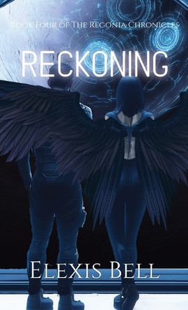 Reckoning by Elexis Bell 9781951335373