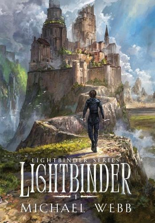 Lightbinder by Michael Webb 9781963722055