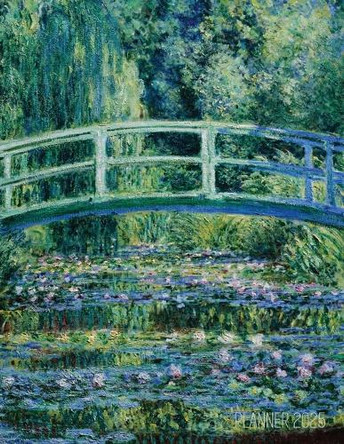 Claude Monet Daily Planner 2025: The Japanese Bridge Painting French Impressionism Art Year Organizer: January-December (12 Months) by Shy Panda Press 9781965994269