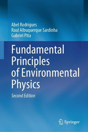 Fundamental Principles of Environmental Physics by Abel Rodrigues 9783031848407