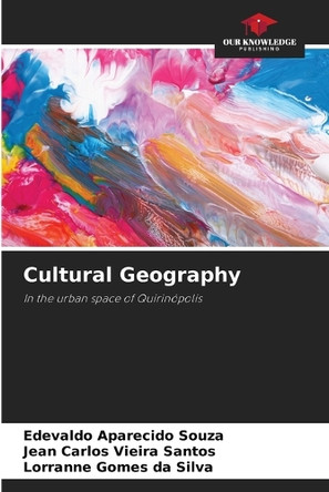 Cultural Geography by Edevaldo Aparecido Souza 9786208577087