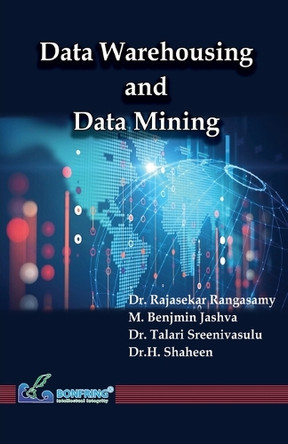 Data Warehousing and Data Mining by Dr Rajasekar Rangasamy 9789387862388