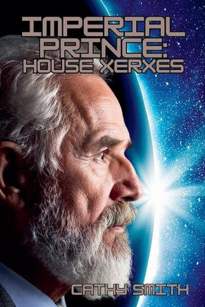Imperial Prince: House Xerxes by Cathy Smith 9798231543373