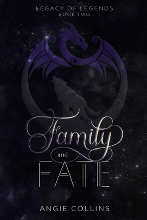 Family and Fate by Angie Collins 9798330530007