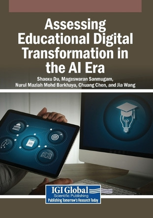 Assessing Educational Digital Transformation in the AI Era by Shaoxu Du 9798337375090
