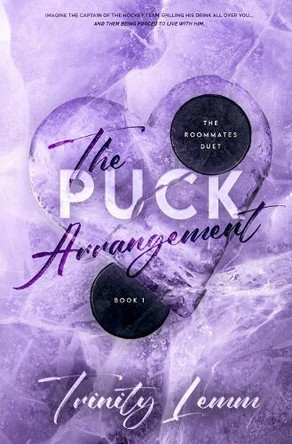 The Puck Arrangement by Trinity Lemm 9798348484262