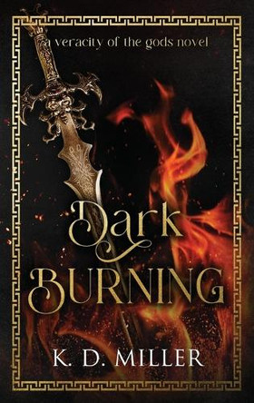 Dark Burning by K D Miller 9798988760993