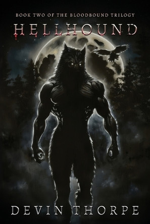 Hellhound by Devin Thorpe 9798990011052