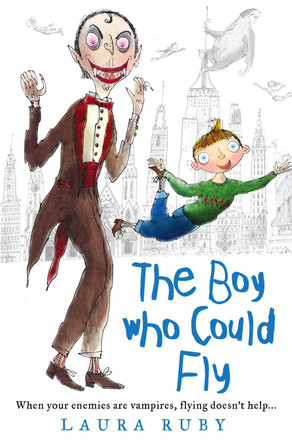 The Boy Who Could Fly (The Wall and the Wing, Book 2) by Laura Ruby 9780007210107