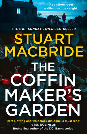 The Coffinmaker's Garden by Stuart MacBride 9780008208349