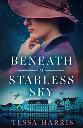 Beneath a Starless Sky by Tessa Harris 9780008400378
