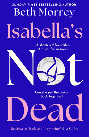 Isabella’s Not Dead by Beth Morrey 9780008555313