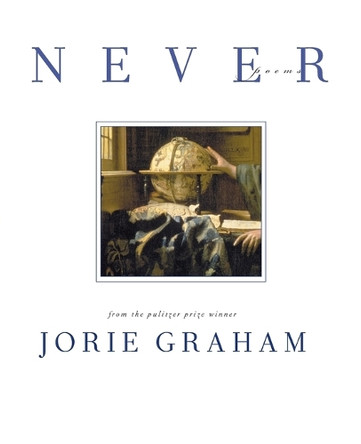 Never by Jorie Graham 9780060084721
