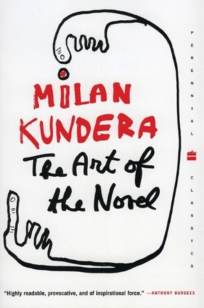 The Art of the Novel by Milan Kundera 9780060093747